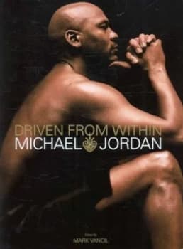 Driven from within by Michael Jordan Hardback
