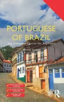 Colloquial Portuguese of BrazilThe Complete Course for Beginners