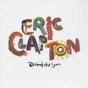 Eric Clapton - Behind the Sun CD Album - Used