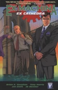 Ex Cathedra by Brian K Vaughan and Tony Harris Paperback