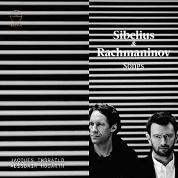 Jacques Imbrailo;Alisdair Hogarth - Sibelius & Rachmaninov: Songs CD