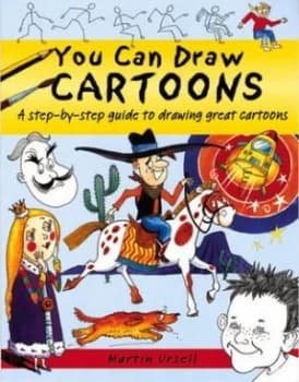 You Can Draw Cartoons by Martin Ursell Book
