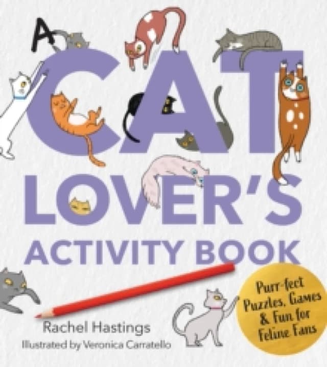 A Cat Lover's Activity Book. Paperback. By Rachel Hastings Books
