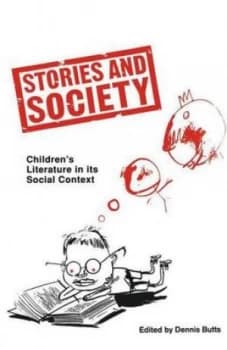 Stories and Society by Dennis Butts Book