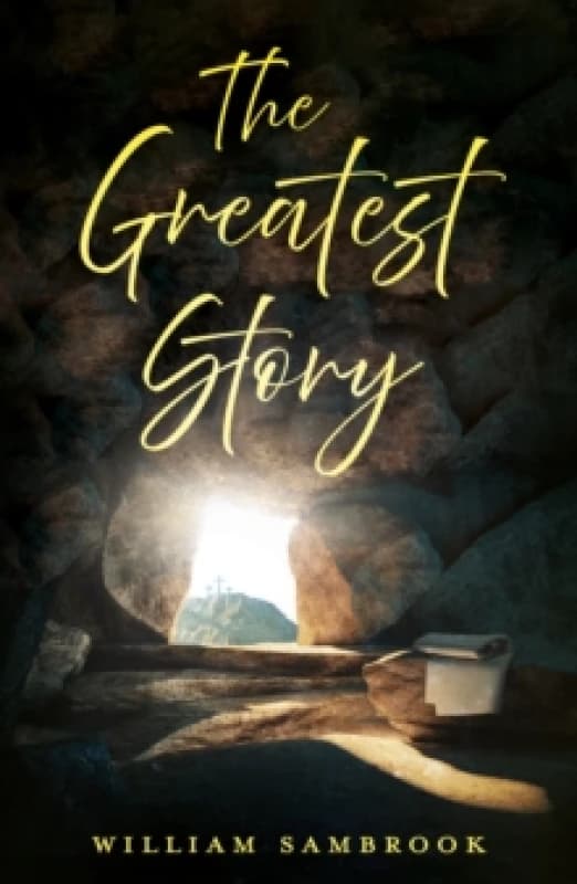 The Greatest Story Paperback / softback