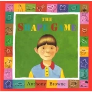 The Shape Game by Anthony Browne (Paperback, 2004)