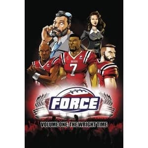 Force: Volume 1: Wright Time