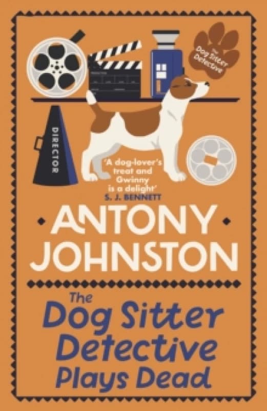 The Dog Sitter Detective Plays Dead. Paperback. By Antony Johnston Books