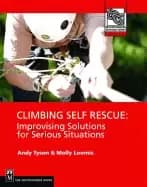 climbing self rescue improvising solutions for serious situations