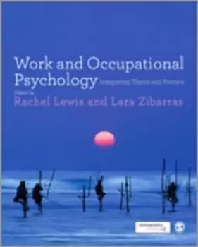 Work and occupational psychology by Rachel Lewis