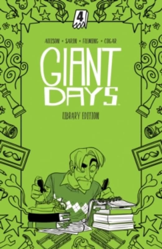 Giant Days Library Edition Vol. 4 Hardback