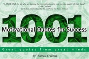 1001 Motivational Quotes for Success by Thomas J Vilord Paperback