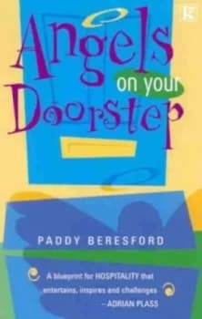 Angels on Your Doorstep by Paddy Beresford Paperback