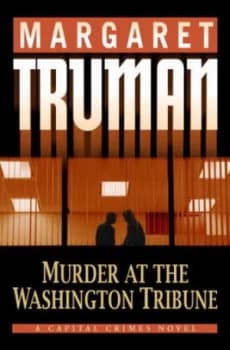 Murder at the Washington Tribune by Margaret Truman Book