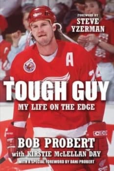 Tough Guy by Bob Probert Paperback