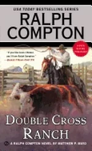 ralph compton double cross ranch