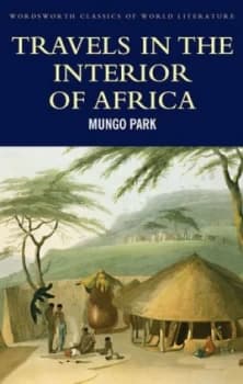 Travels in the Interior Districts of Africa by Mungo Park Paperback