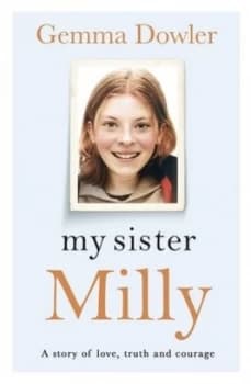 My Sister Milly by Gemma Dowler Hardback