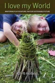 I Love My World by Chris Holland Paperback