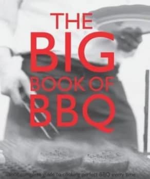 The Big Book of Bbq Hardback