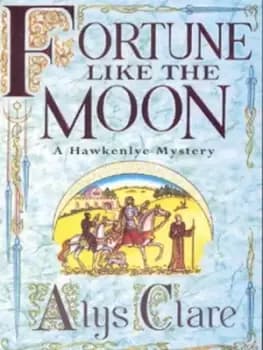 Fortune like the moon - Alys Clare - Paperback - Used