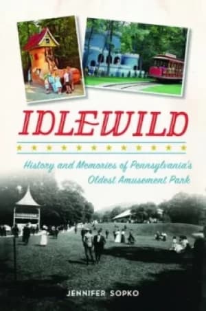 Idlewild by Jennifer Sopko
