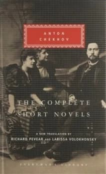 The Complete Short Novels by Anton Chekov Hardback