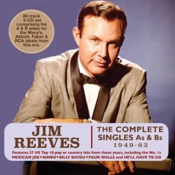 The Complete Singles As & Bs 1949-62 by Jim Reeves CD Album