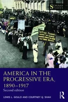 America in the Progressive Era 18901917