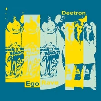Deetron - Ego Rave Vinyl