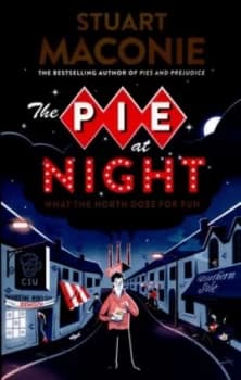 The Pie at Night by Stuart Maconie Paperback
