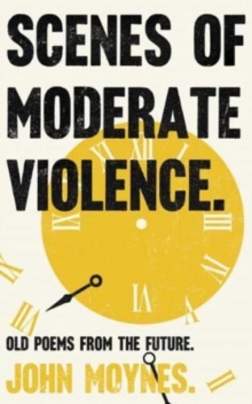 Scenes of Moderate Violence Paperback / softback