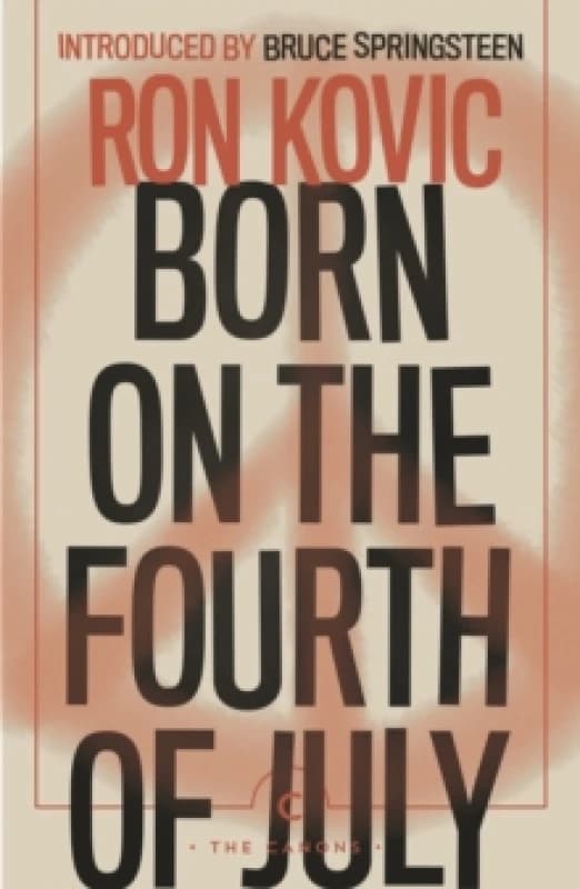 Born on the Fourth of July Paperback / softback