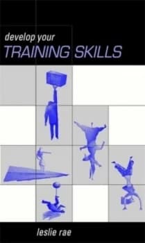 Develop Your Training Skills by Leslie Rae Paperback