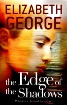 The Edge of the Shadows by Elizabeth George Paperback
