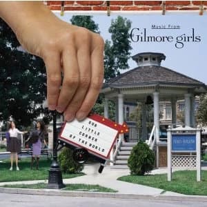 Music From Gilmore Girls Our Little Corner Of The World Soundtrack CD