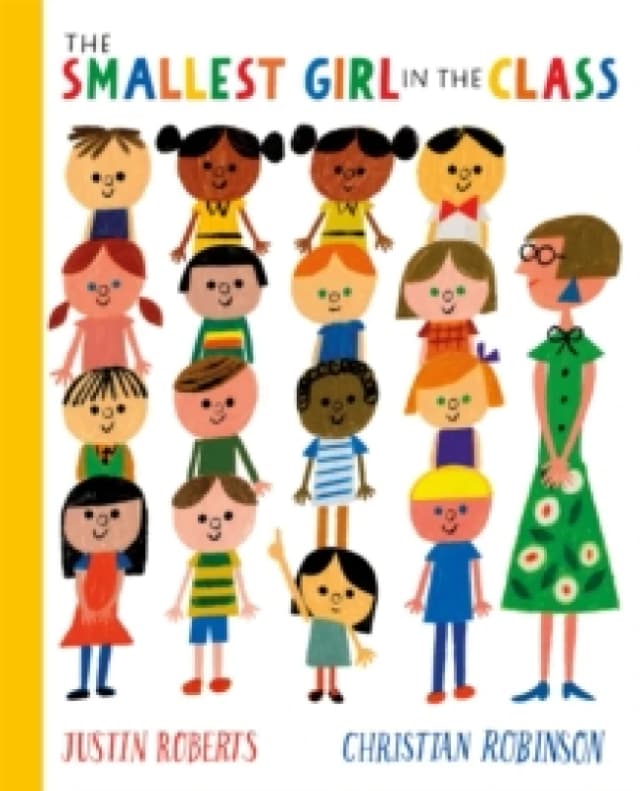 Justin Roberts The Smallest Girl in the Class Book Multi unisex