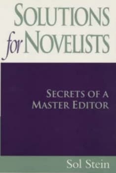 Solutions for Novelists by Sol Stein Paperback