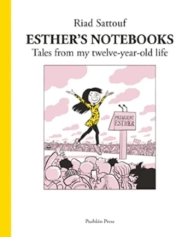 Esther's Notebooks 3 : Tales from my twelve-year-old life Paperback / softback