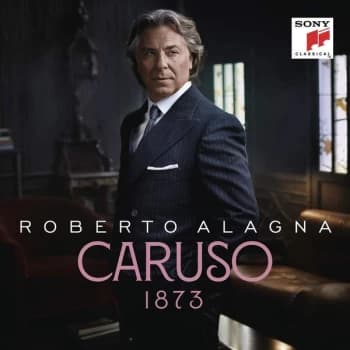 Roberto Alagna - Caruso 1873 Vinyl