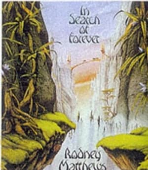 In Search of Forever by Nigel Suckling and Rodney Matthews Paperback