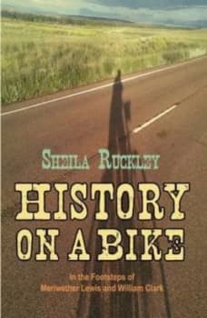 History on a Bike by Sheila Ruckley Paperback