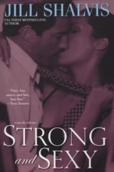 Strong and Sexy by Jill Shalvis Paperback