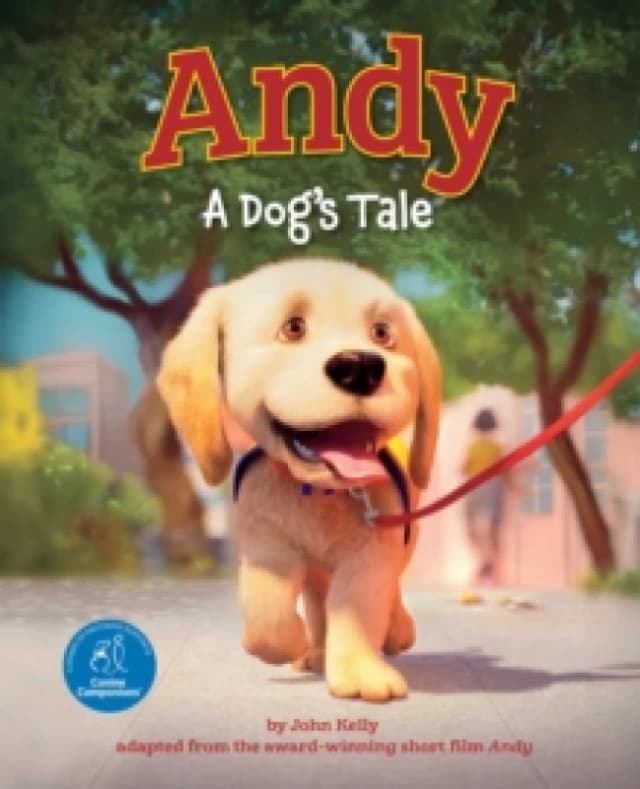 Andy : A Dog's Tale (Canine Companions) Hardback
