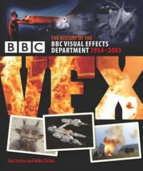 Bbc Vfx by Mat Irvine Hardback