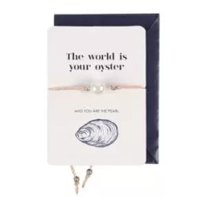The World is Your Oyster Faux Pearl Bracelet Greeting Card