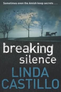 Breaking Silence by Linda Castillo Paperback