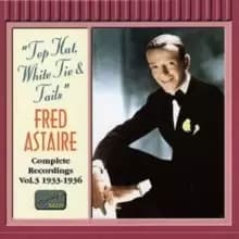 Top Hat, White Tie and Tails - Original Recordings Vol. 3