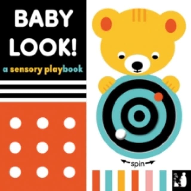 Baby Look! : A sensory playbook Board book
