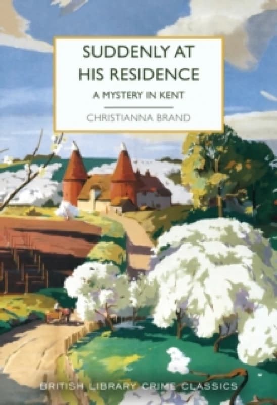 Suddenly at His Residence. Paperback. By Christianna Brand Books